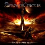 Savage Circus: "Of Doom And Death" – 2009